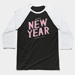 Happy New Year Baseball T-Shirt